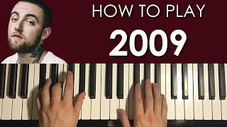 HOW TO PLAY  Mac Miller  2009 Piano Tutorial Lesson [upl. by Lacombe]