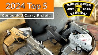 Top 5 Concealed Carry Pistols for 2024 [upl. by Rrats954]