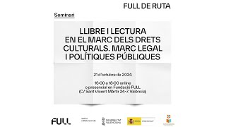 Llibre i Lectura en el marc dels Drets Culturals  FULL DE RUTA [upl. by Einnek]