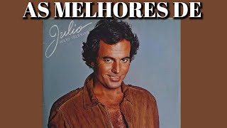 As Melhores de Julio Iglesias Anos 70 e 80 [upl. by Maltz]