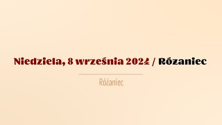 Różaniec  8 września 2024 [upl. by Dripps]