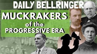 Muckrakers  DAILY BELLRINGER [upl. by Harrak631]