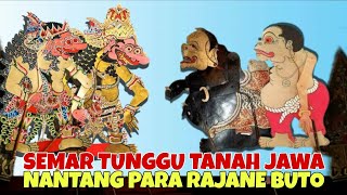 SPESIAL SEMAR BODRONOYO TUNGGU TANAH JAWA NANTANG PARA BUTO KI DALANG SENO NUGROHO [upl. by Petula872]