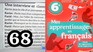 mes apprentissages en français 6 AP page 68 production de lécrit compléter une interview en classe [upl. by Ailimat]