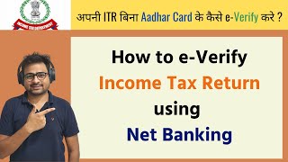 How to eVerify ✅ Income Tax Return ITR through Net Banking in AY 202021 Stepbystep 📝 [upl. by Eanwahs113]