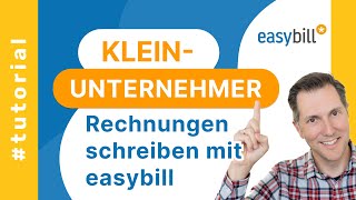 Rechnungen als Kleinunternehmer  einfach und sicher mit easybill [upl. by Dachy]