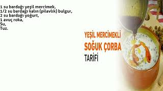 Yeşil Mercimekli Rokalı Soğuk Çorba Tarifi [upl. by Akcirred]