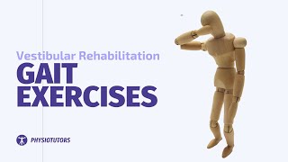 Gait Exercises Variations  Vestibular Rehab with Firat Kesgin [upl. by Einal454]