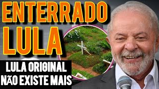 MORREU ENTERRADO NESSA COVA 🚨 LULA COVEIRO DENUNCIOU SÓSIA E ACABOU COM A FARSA [upl. by Haduj]