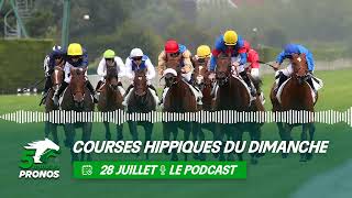 5 Minutes Pronos  Courses hippiques du dimanche 28 juillet [upl. by Meekahs]