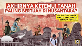 Titik Magis Nusantara Peradaban amp Pahlawan di Tanah Pilih Bertuah  Sejarah Jambi 1 [upl. by Else603]