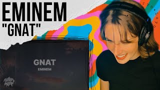 Eminem  quotGNATquot REACTION [upl. by Marcellus]