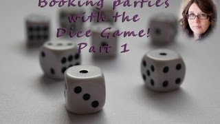 Booking parties with the dice game part 1 [upl. by Nnylaehs653]