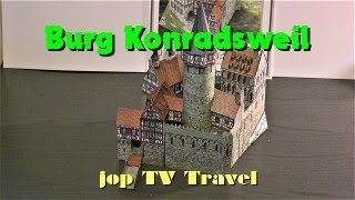 Burg Konradsweil 1 250 Kartonmodellbau Schreiber  Bogen jop TV Travel [upl. by Adalia]