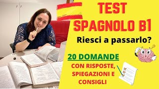 CORSO DI SPAGNOLO Test B1 20 domande con soluzioni commentate [upl. by Arie45]