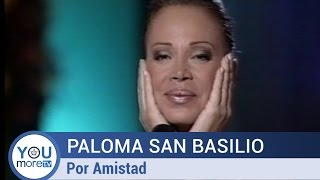 Paloma San Basilio  Por Amistad [upl. by Bachman]