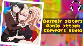 Junko Enoshima amp Mukuro Ikusaba x Panicking Listener Panic attack comfort Slight comedy FF4A [upl. by Mogerly]