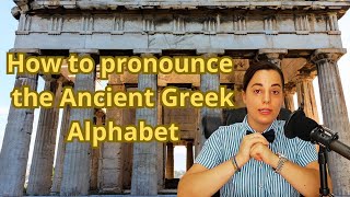 How to pronounce the ancient Greek alphabet  The Professor with the Bow  Tie [upl. by Sparky]