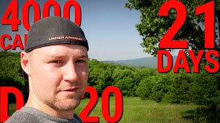 21 Days 4000 Calories  Day 20  12Mile Hike [upl. by Draner]