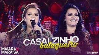 Maiara e Maraisa – Casalzinho Butequeiro  DVD Ao Vivo Em Campo Grande [upl. by Darrick]