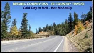 Mac McAnally  Cold Day In Hell 1999 [upl. by Daugherty]