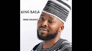 king Bala  mede solidou kotokoli tembia music [upl. by Tini]