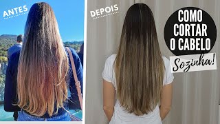 COMO CORTAR O CABELO EM CASA E SOZINHA Corte em quotUquot pontas cheias [upl. by Buiron]