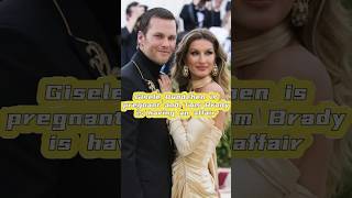 Gisele Bundchen is pregnant and Tom Brady is having an affair Part 2 [upl. by Bartosch]