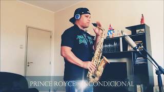 Prince Royce  Incondicional  saxophone cover  partitura [upl. by Sueaddaht902]