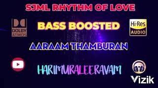 Harimuraleeravam  Aaraam Thamburan  Raveendran  Bass Boosted  320 kbps [upl. by Leakim]