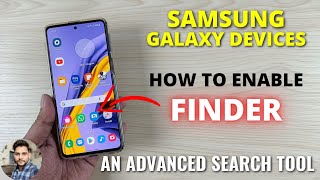 Samsung Galaxy Devices  How To Enable Finder An Advanced Search Tool [upl. by Eilraep]