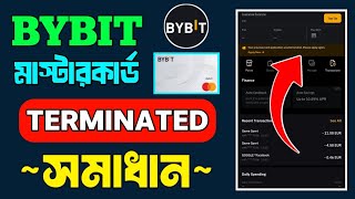 Bybit Mastercard Terminated Problem Solve Bybit Level 2 Verify Documents Bangladesh [upl. by Adriana269]