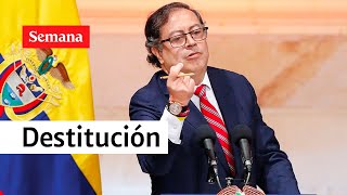 ¿Congreso puede destituir a Petrose desató el debate en el país  SEMANA [upl. by Jordanna]