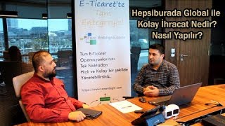 Hepsiburada Global ile Kolay İhracat Nedir Eİhracat Nasıl Yapılır [upl. by Brody360]