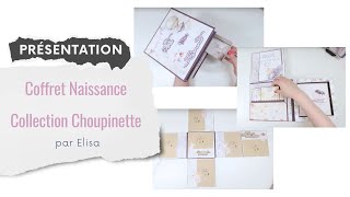 Coffret Naissance et son mini album Choupinette par Elisa [upl. by Carter]