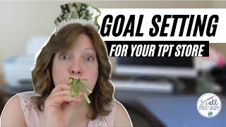 GOAL SETTING FOR YOUR TEACHERS PAY TEACHERS STORE FOR 2021 MAKE GOALS THAT YOU WILL ACHIEVE [upl. by Bette]