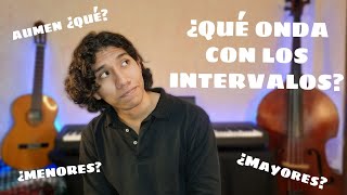 ¿Qué onda con los intervalos [upl. by Mordecai]