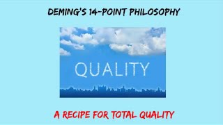 Demings 14Point Philosophy [upl. by Nitnerb985]