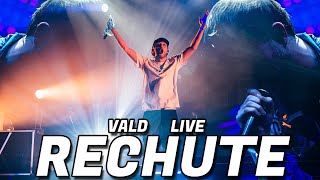 VALD  RECHUTE LIVE LIVE TOUR V [upl. by Alael]