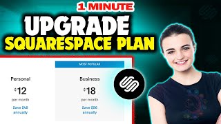 How to upgrade squarespace plan 2024 Quick amp Easy [upl. by Ahsenauq109]