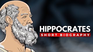 HIPPOCRATES  The Father of Medicine [upl. by Steven297]