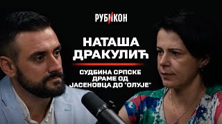 Nataša Drakulić — quotDara iz Jasenovcaquot dete quotOlujequot  Rubikon podkast 11 [upl. by Enajyram27]