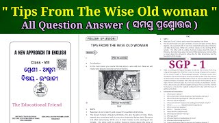 Tips from the wise old woman question answer class 8 English sgp 1 comprehension question answer [upl. by Aicnorev]