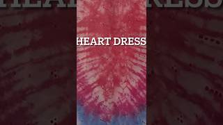 DO A HEART TIE DYE SUNDRESS IN FIVE EASY STEPS [upl. by Dolloff]