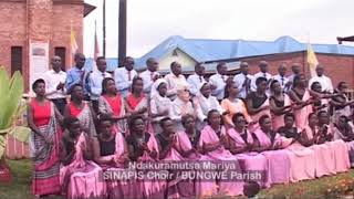 Ndakuramutsa Mariya Sinapis Choir Paruwasi Gatolika ya Bungwe [upl. by Heath]