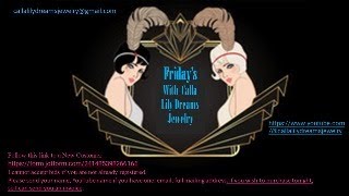 Fridays with Calla Lily Dreams Jewelry [upl. by Jemine]