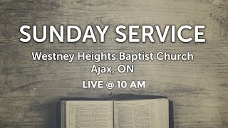 November 10 2024 Westney Heights Baptist Church Sunday Morning Service [upl. by Aihsenat501]