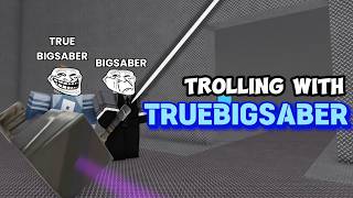 Trolling with the TRUEBIGSABER in IACSS I Accidentally Copied Saber Showdown  Roblox [upl. by Jer]