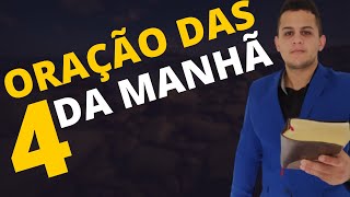 Oração Das 4 HORAS Da Madrugada  para abençoar sua vida [upl. by Nolahp]