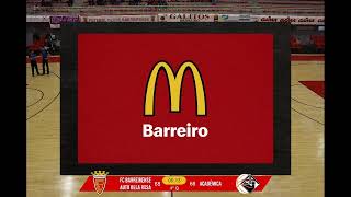 FC Barreirense Auto Bela Rosa x Académica EFAPEL [upl. by Einitsed]